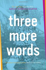 Three More Words